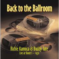 Richie Kamuca / Buddy Tate / Back To The Ballroom 【Hi Quality CD】