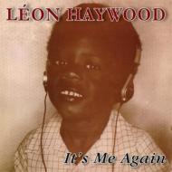 Leon Haywood / It's Me Again 輸入盤 【CD】