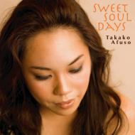 【送料無料】 安富祖貴子 アソフタカコ / SWEET SOUL DAYS 【CD】