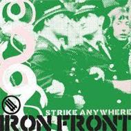Strike Anywhere / Iron Front 輸入盤 【CD】