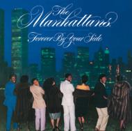 Manhattans マンハッタンズ / Forever By Your Side 輸入盤 【CD】