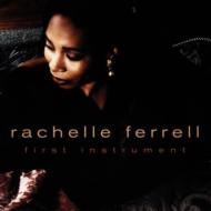 Rachelle Ferrell / First Instrument 輸入盤 【CD】