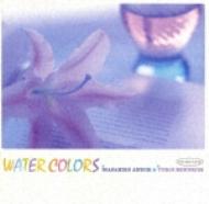 安藤まさひろ / みくりや裕二 / Water Colors 【CD】