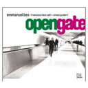 Emmanuel Bex / Open Gate 輸入盤 【CD】