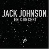 Jack Johnson ジャックジョンソン / En Concert 輸入盤 【CD】