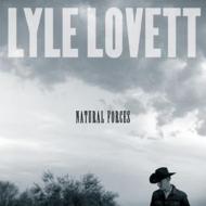 Lyle Lovett / Natural Forces 輸入盤 【CD】