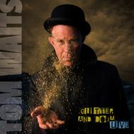 【送料無料】 Tom Waits トムウェイツ / Glitter & Doom Live 【CD】