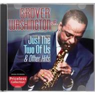 Grover Washington Jr グローバーワシントンジュニア / Just The Two Of Us & Other Hits 輸入盤 【CD】