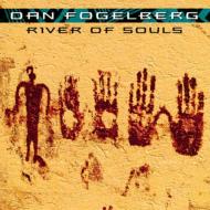 【送料無料】 Dan Fogelberg ダンフォーゲルバーグ / River Of Souls 輸入盤 【CD】