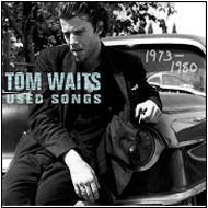 Tom Waits トムウェイツ / Used Songs: The Best Of 1973-1980 【CD】