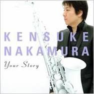 中村健佐 / Your Story 【CD】