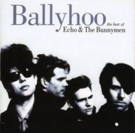 Echo&The Bunnymen エコー＆ザバニーメン / Ballyhoo - Best Of 輸入盤 【CD】