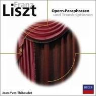 Liszt リスト / オペラ・トランスクリプション集　ティボーデ 輸入盤 【CD】