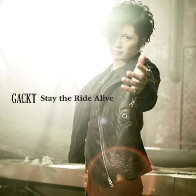 GACKT ガクト / Stay the Decade Alive 【CD Maxi】