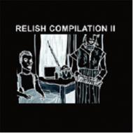 【送料無料】 Headman Presents Relish Compilation II 輸入盤 【CD】