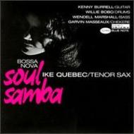 【送料無料】 Ike Quebec アイクケベック / Bossa Nova Soul Samba 輸入盤 【SACD】