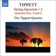 ティペット、マイケル（1905-1998） / 弦楽四重奏曲第3番、第5番　ティペット四重奏団 輸入盤 【CD】