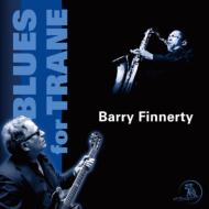 Barry Finnerty / Blues For Trane 【CD】