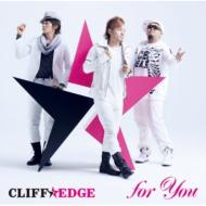 【送料無料】 Cliff Edge クリフエッジ / for You 【CD】