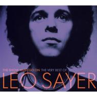 Leo Sayer / Show Must Go On: The Very Best Of 輸入盤 【CD】