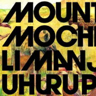 Mountain Mocha Kilimanjaro / Uhuru Peak 【CD】