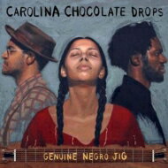 Carolina Chocolate Drops / Genuine Negro Jig 輸入盤 【CD】