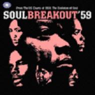 Soul Breakout '59 Evolution Of Soul 輸入盤 【CD】