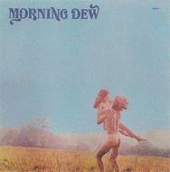 【送料無料】 Morning Dew / At Last 1968-1970 輸入盤 【CD】