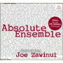 【送料無料】 Absolute Ensemble / Joe Zawinul / Absolute Zawinul 輸入盤 【CD】