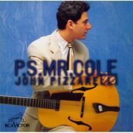 John Pizzarelli ジョンピザレリ / Ps Mr Cole 輸入盤 【CD】