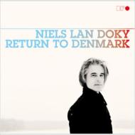 Niels Lan Doky / Return To Denmark 【CD】