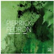 Pierrick Pedron ピエリックペドロン / Deep In A Dream + Omry 輸入盤 【CD】【送料無料】