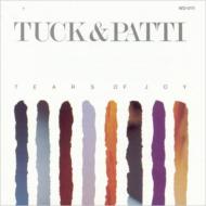Tuck&Patti タック＆パティ / Tears Of Joy 輸入盤 【CD】