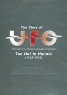 U.F.O. ユーエフオー / Story Of Ufo: Too Hot To Handle (1969-1993) 【DVD】