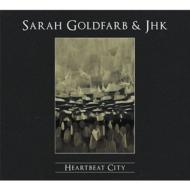 【送料無料】 Sarah Goldfarb & Jhk / Heartbeat City 輸入盤 【CD】