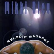 【送料無料】 Mikki Bleu ミッキーブルー / Melodic Message 輸入盤 【CD】