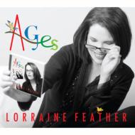 【送料無料】 Lorraine Feather / Ages 輸入盤 【CD】