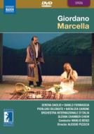 Giordano ジョルダーノ / 歌劇『マルチェッラ』全曲　ピッツェッキ演出、M．ベンツィ＆イタリア国際管、ダオリオ、フォルマッジャ、他（2007　ステレオ） 【DVD】