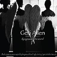 【送料無料】 Geri Allen / Flying Toward The Sound 輸入盤 【CD】