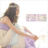Proof Soul Project プルーフソウルプロジェクト / UNDERCOVER OF THE HOUSE-MIX TIME DJ YUUKI 【CD】
