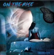 On The Rise / Dream Zone 【CD】