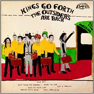 【送料無料】 Kings Go Forth / Outsiders Are Back 輸入盤 【CD】