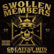 Swollen Members / Greatest Hits: Ten Years Of Turmoil 輸入盤 【CD】