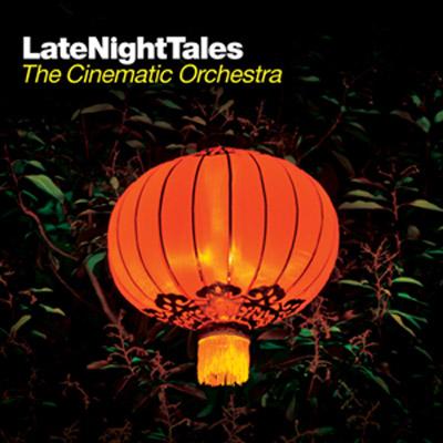 Cinematic Orchestra シネマティックオーケストラ / Late Night Tales 輸入盤 【CD】
