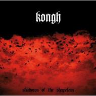 Kongh / Shadows Of The Shapeless 輸入盤 【CD】