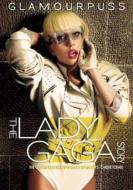Lady Gaga レディーガガ / Glamourpuss: The Lady Gaga Story 【DVD】