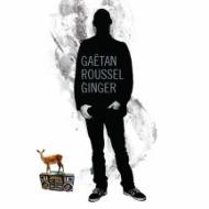 【送料無料】 Gaetan Roussel / Ginger 輸入盤 【CD】