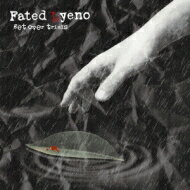 Fated Lyeno / get over trials 【CD】