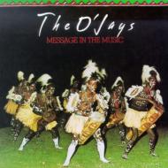 O'Jays オージェイズ / Message In The Music 【CD】