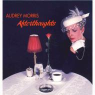 【送料無料】 Audrey Morris / After Thoughts 【CD】